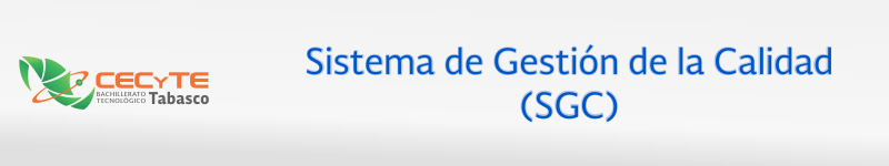 Sistema de Gestión de la Calidad (SGC)